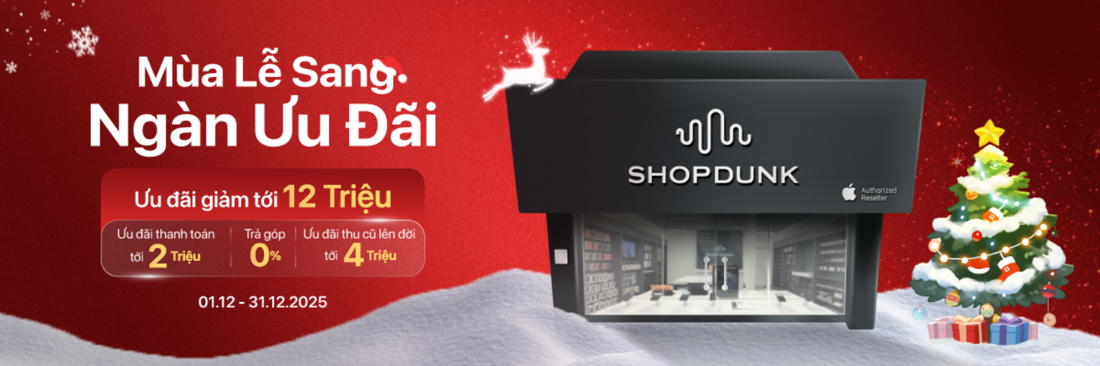 Hình ảnh cho danh mục CHƯƠNG TRÌNH KHUYẾN MÃI THÁNG 12 TẠI SHOPDUNK - MÙA LỄ SANG, NGÀN ƯU ĐÃI!